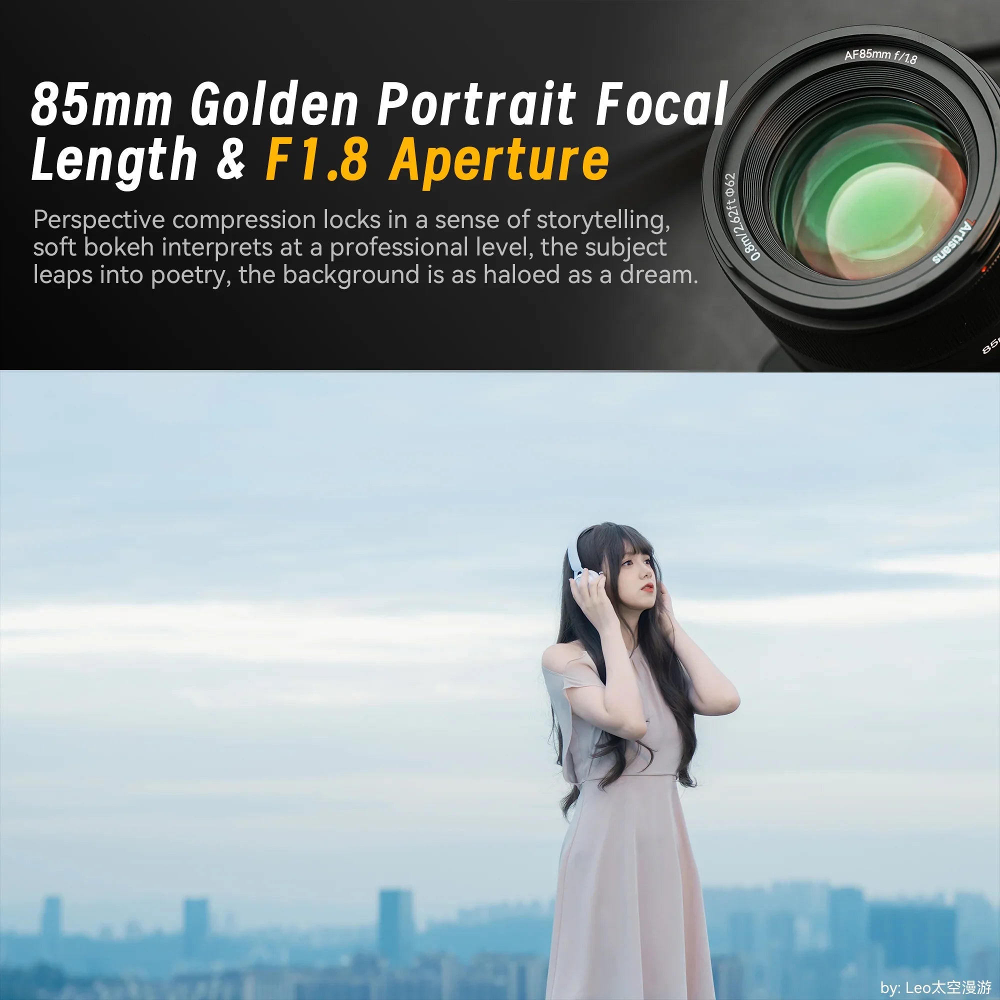 Camera lens with 85mm focal length and F1.8 aperture, portrait photo of woman with headphones